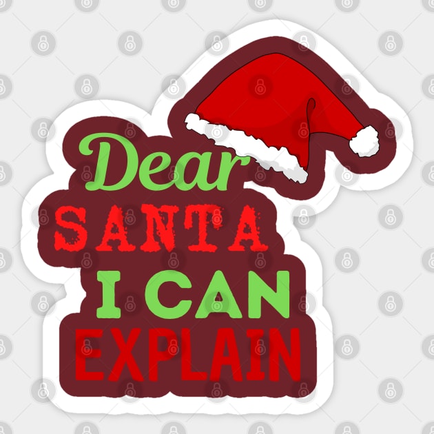 dear santa i can explain 2 Sticker by Gunung Rinjani